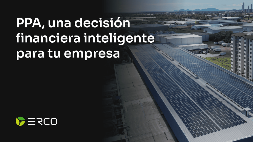 PPA solar para empresas en Colombia: qué es y por qué cada vez más empresas lo eligen