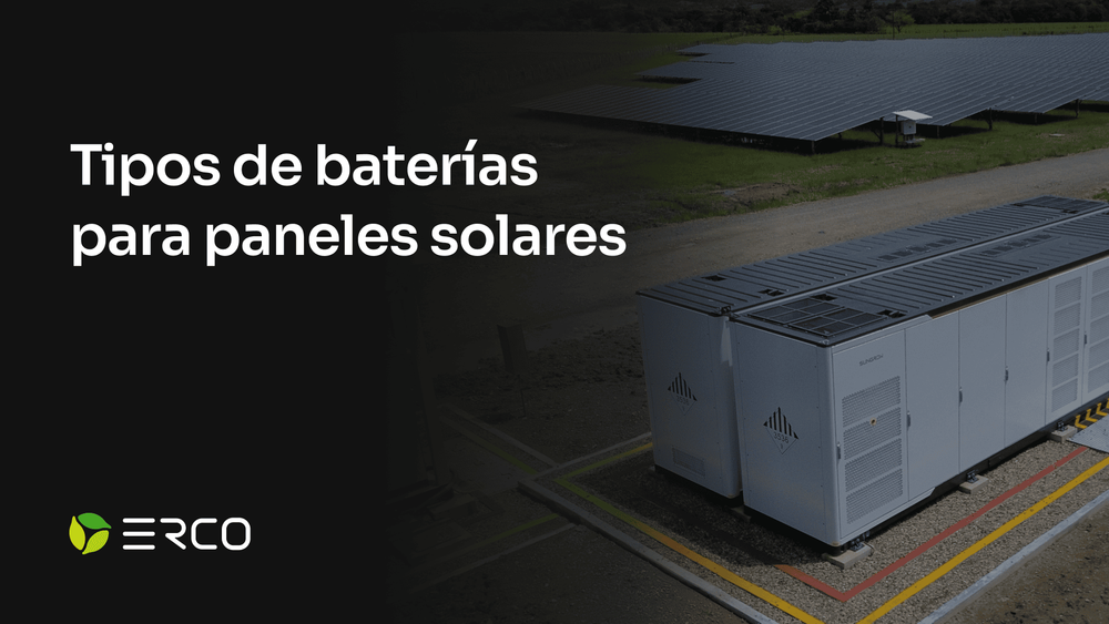 Tipos de baterías para paneles solares
